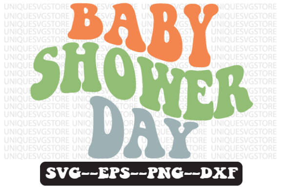 Baby Shower Day Wavy Retro Svg Design Review