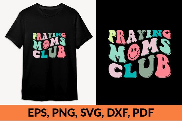 Praying Moms Club Retro Svg Review